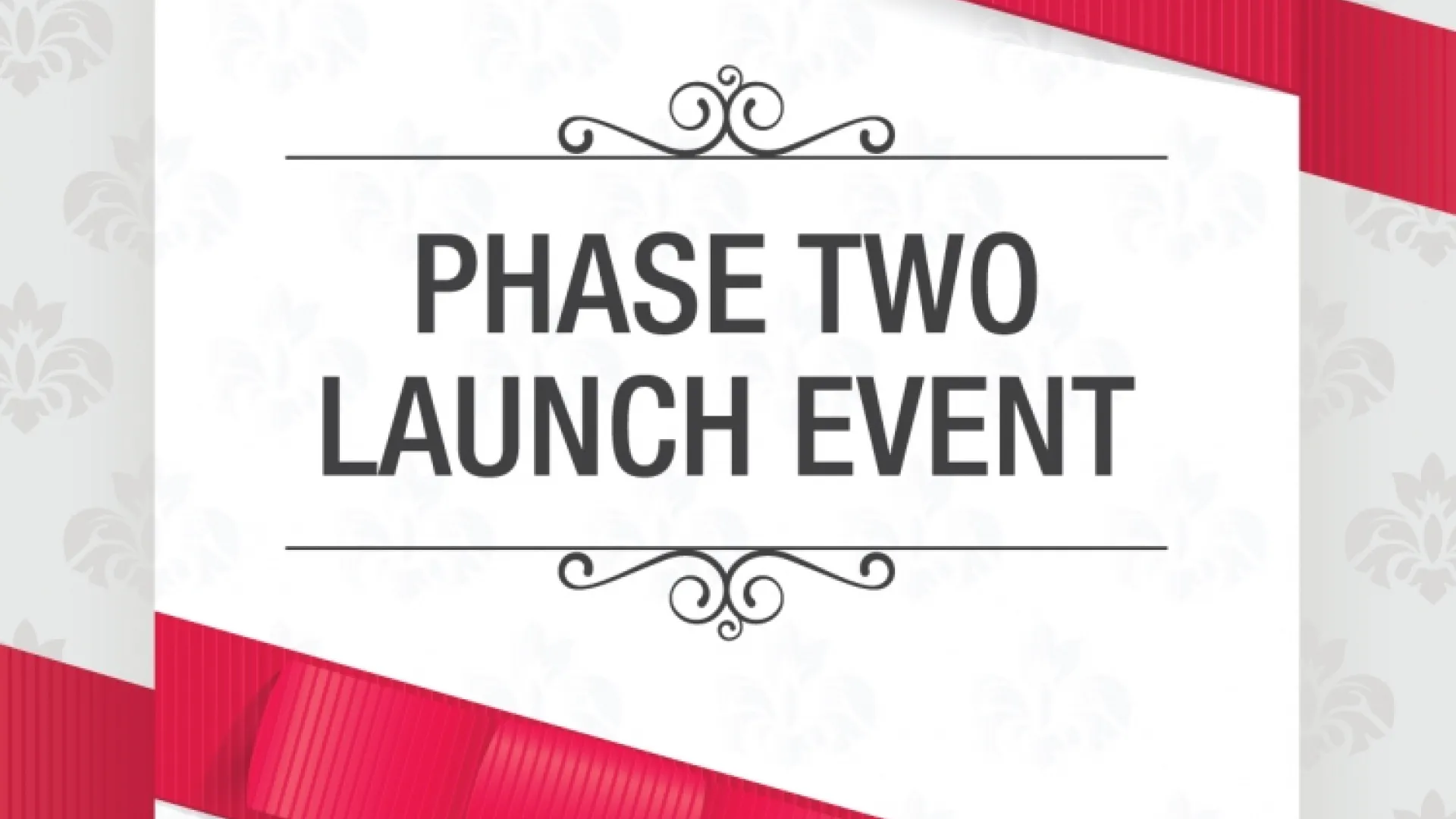 Phase 2 launch event